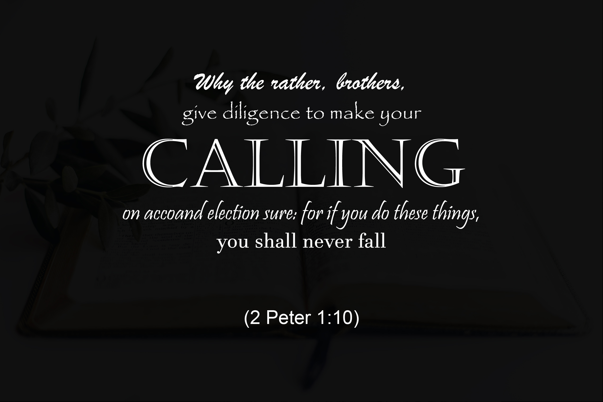 CALLING AND PURPOSE